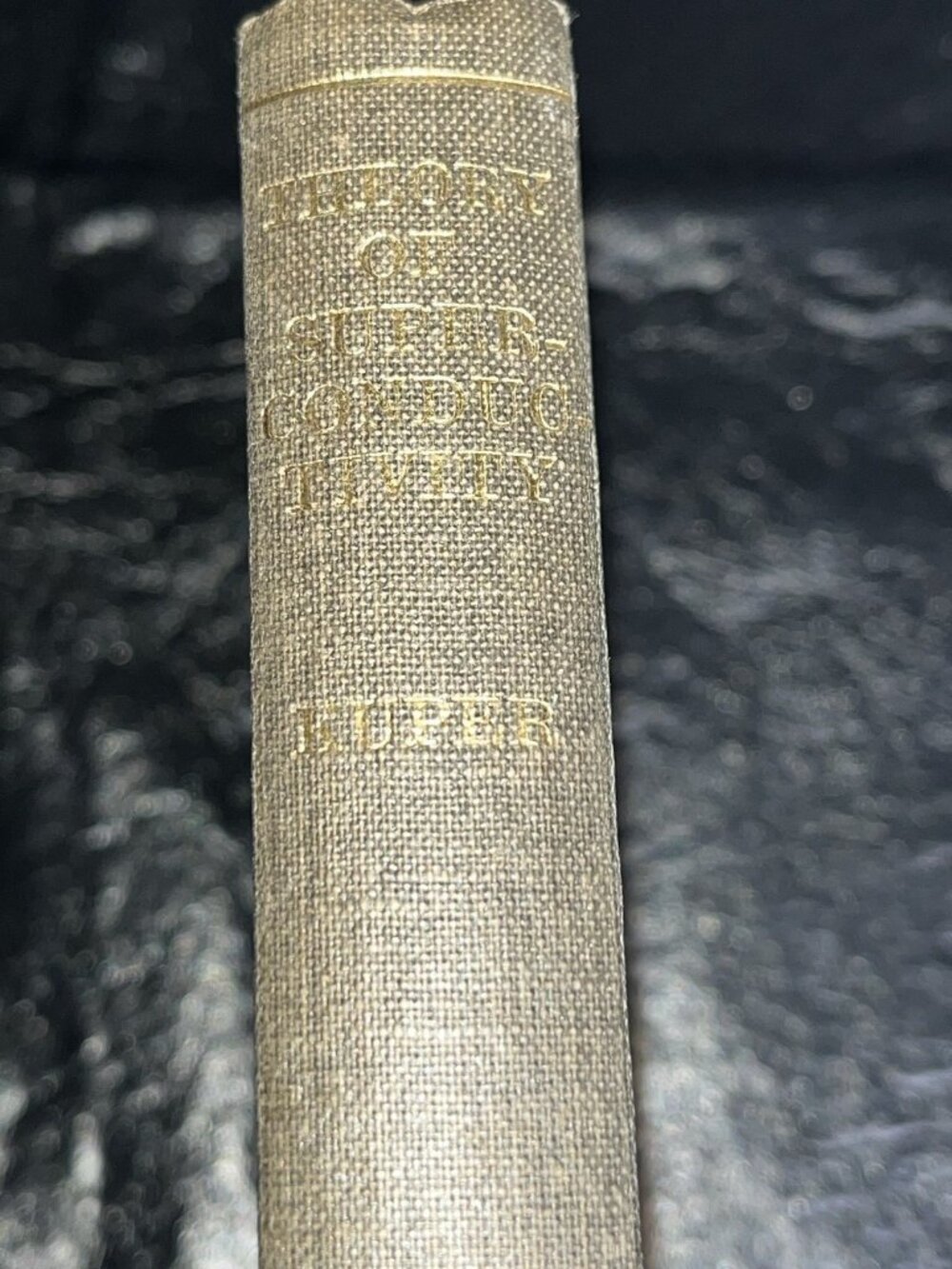 Vtg Physics Book The Theory of Superconductivity 1968 Kuper Great Britain HC